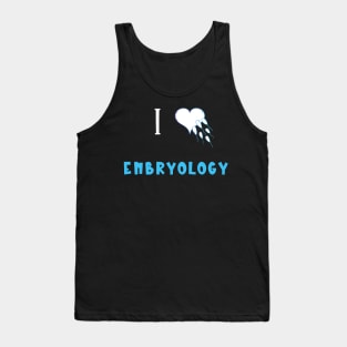 I Love Embryology Tank Top